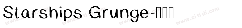 Starships Grunge字体转换
